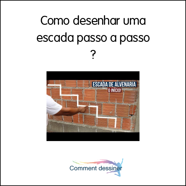 Como desenhar uma escada passo a passo